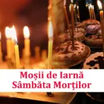 Sâmbăta morților sau „Moșii de iarnă” – care este semnificația acestei zile?